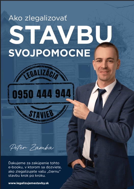 Ako zlegalizovať stavbu svojpomocne